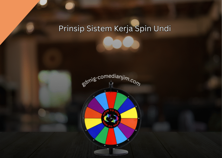 Prinsip Sistem Kerja Spin Undi